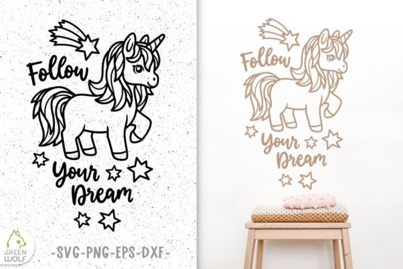 Follow Your Dream Svg Unicorn Design Review
