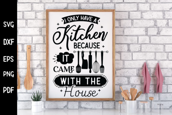 Funny Kitchen Sign SVG for Crafts and Graphics