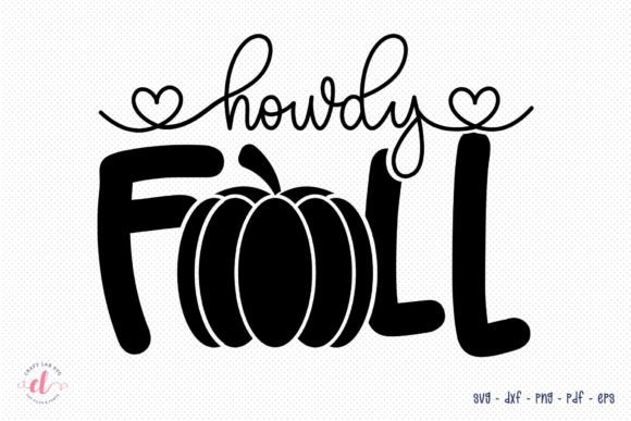 Howdy Fall SVG Cut File for Crafts and Graphics