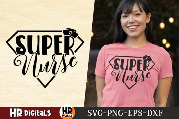 Super Nurse SVG for Crafts and Graphics